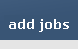 Add A Job
